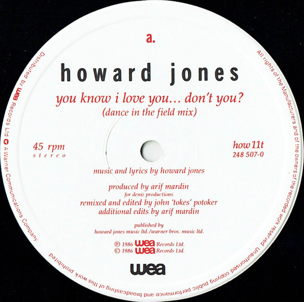 Howard Jones - You Know I Love You...Don't You? | WEA (HOW 11TF) - 3 Howard Jones - You Know I Love You...Don't You? | WEA (HOW 11TF) - 3