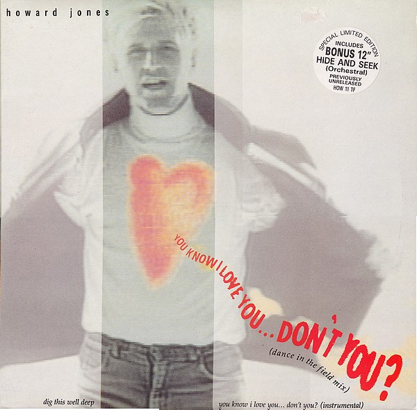 Howard Jones - You Know I Love You...Don't You? | WEA (HOW 11TF)