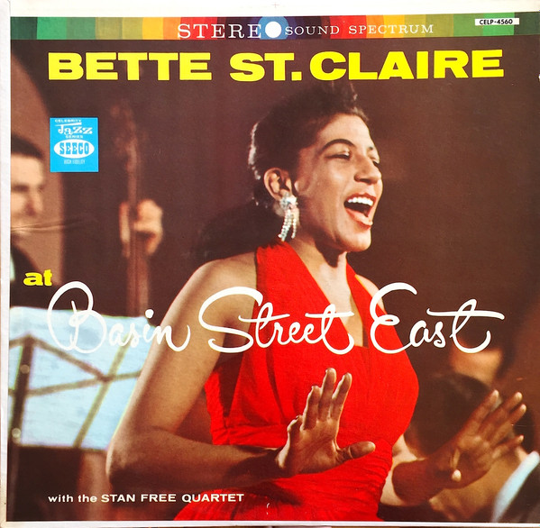 Betty St. Claire With The Stan Free Quartet - At Basin Street East | Seeco (CELP 4560) - main