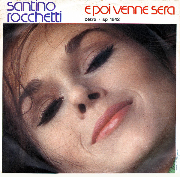 Santino Rocchetti - Dedicato A Te | Cetra (SP 1642) - 2