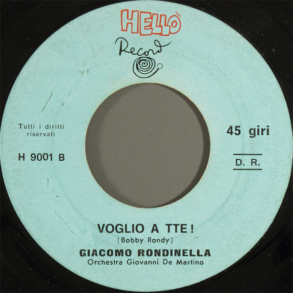 Giacomo Rondinella - Guappetella | Hello Records (H 9001) - 4 Giacomo Rondinella - Guappetella | Hello Records (H 9001) - 4