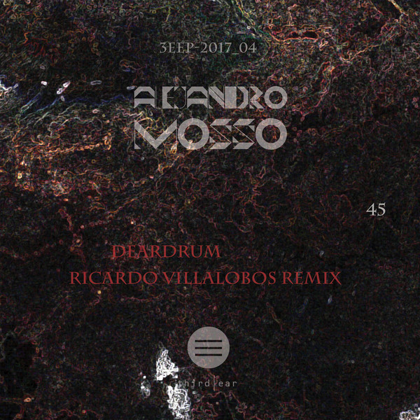 Alejandro Mosso - Isolation Diaries | Third Ear Recordings (3EEP-2017_04)