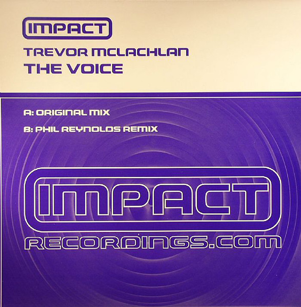 Trevor Mclachlan - The Voice | Impact Recordings (IMPACT 017)