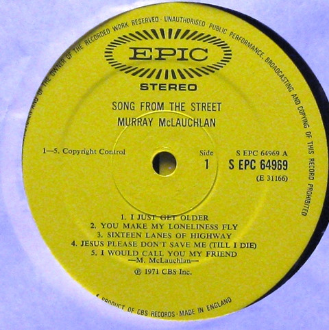 Murray McLauchlan - Song From The Street | Epic (S EPC 64969) - 3 Murray McLauchlan - Song From The Street | Epic (S EPC 64969) - 3