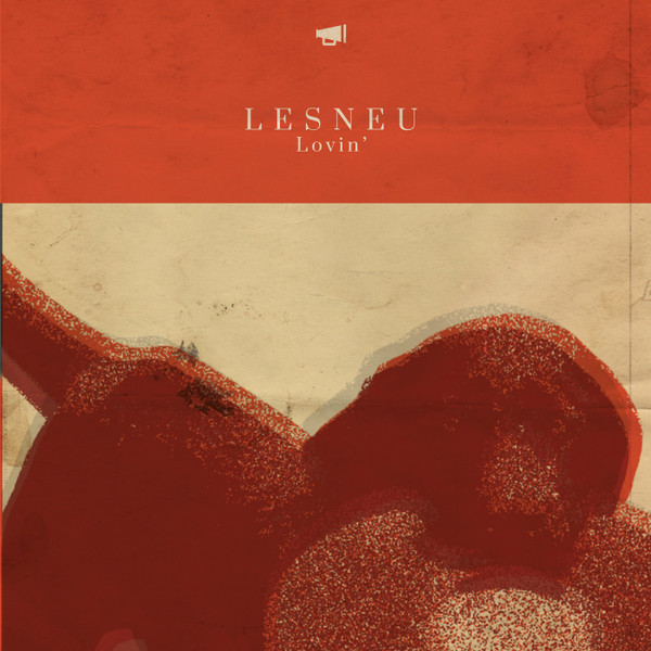 Lesneu - Lovin' | Music From The Masses (MUSIC FROM THE MASSES 01)
