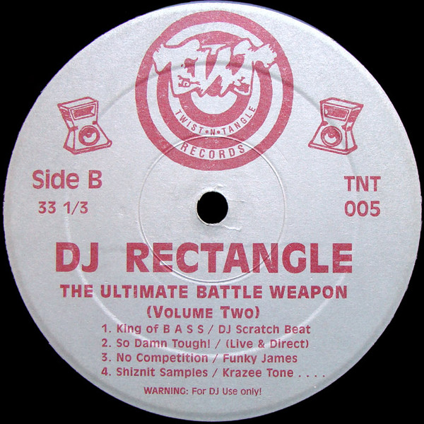 DJ Rectangle - The Ultimate Battle Weapon (Volume Two) | Twist-N-Tangle (TNT 005) - 2