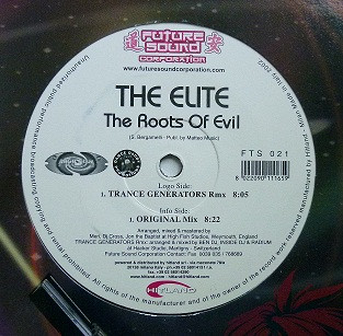 The Elite - The Roots Of Evil | Future Sound Corporation (FTS 021)