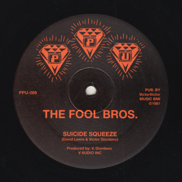 The Fool Bros. - Suicide Squeeze | Peoples Potential Unlimited (PPU-089)