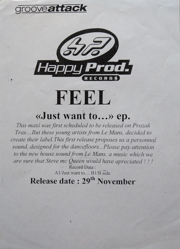 Feel - Just Want To... EP | Happy Prod. Records (HPROD 001) - main