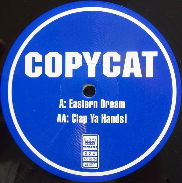 Copycat - Eastern Dream / Clap Ya Hands! | Kingsize (024) - main