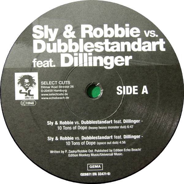 Sly & Robbie vs. Dubblestandart featuring Dillinger - 10 Tons Of Dope EP | Select Cuts (SELECT CUTS 6071) - 4 Sly & Robbie vs. Dubblestandart featuring Dillinger - 10 Tons Of Dope EP | Select Cuts (SELECT CUTS 6071) - 4