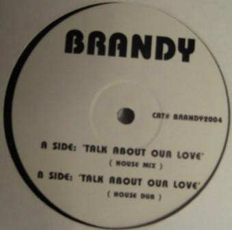 Brandy - Talk About Our Love | Not On Label (Brandy ) (BRANDY2004) - main