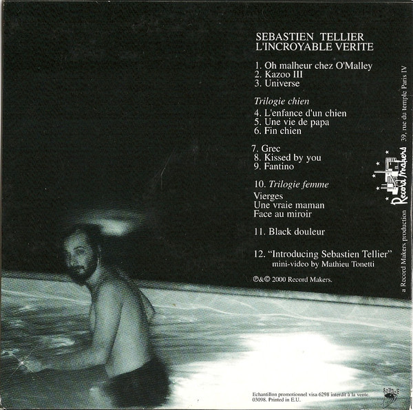 Sébastien Tellier - L'Incroyable Vérité | Source (VISA 6298) - 2