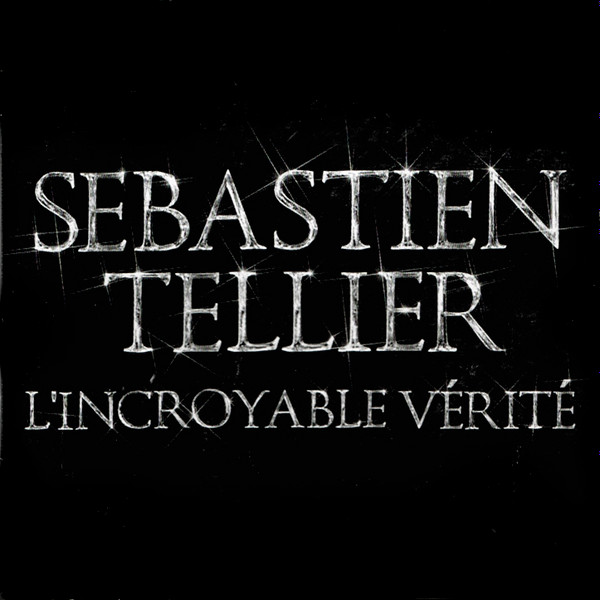 Sébastien Tellier - L'Incroyable Vérité | Source (VISA 6298) - 3