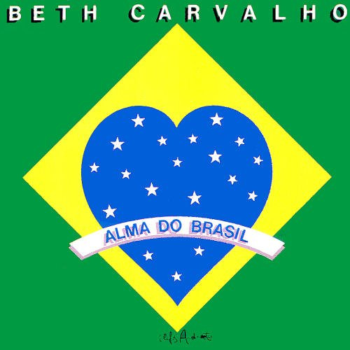 Beth Carvalho - Alma Do Brasil | Philips (836 695-1)