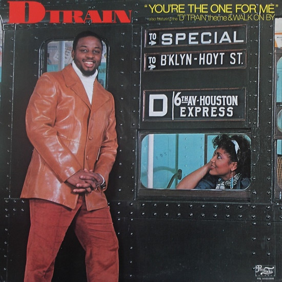 D-Train - You're The One For Me | Prelude Records (PRL 3002) - main
