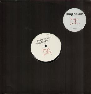 Poppy Factory - Drug House | Poppy Factory (Poppy 1) - main