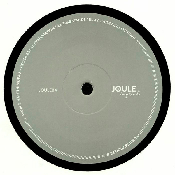 Mark Thibideau & Matt Thibideau - Two Sides | Joule Imprint (JOULE04)