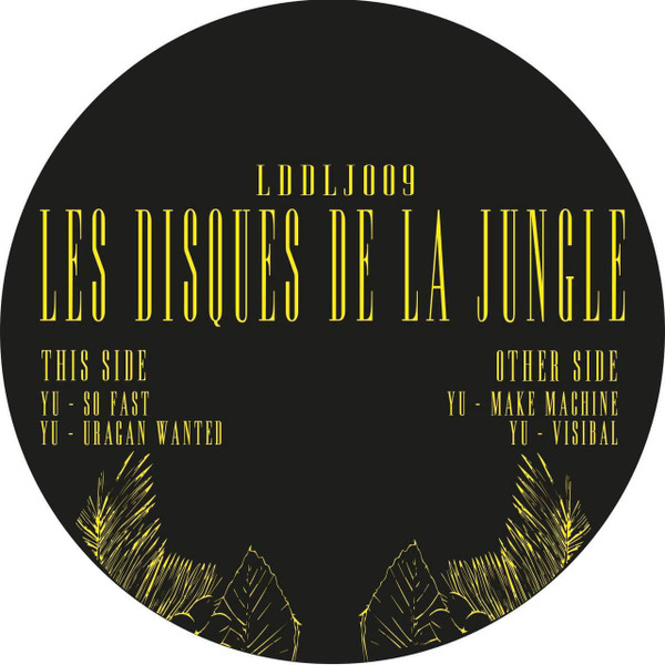 Yu - Uragan Wanted | Les Disques De La Jungle (LDDLJ009) - 2