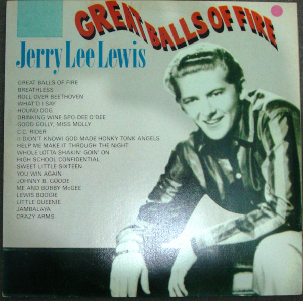 Jerry Lee Lewis - Great Balls Of Fire | RGE (330.7016) - main