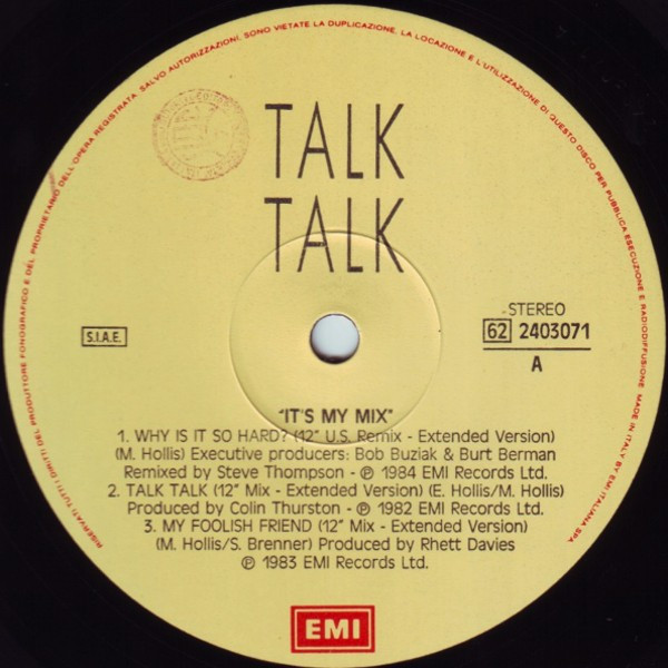 Talk Talk - It's My Mix | EMI (62 2403071) - 3