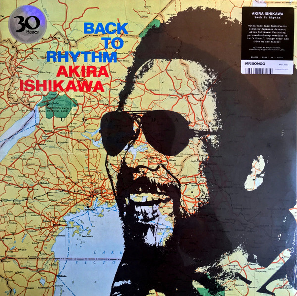 Akira Ishikawa - Back To Rhythm | Mr Bongo (MRBLP191) - main Akira Ishikawa - Back To Rhythm | Mr Bongo (MRBLP191) - main