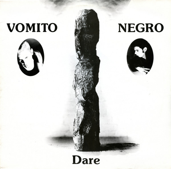 Vomito Negro - Dare | KK Records (KK 009) - main Vomito Negro - Dare | KK Records (KK 009) - main