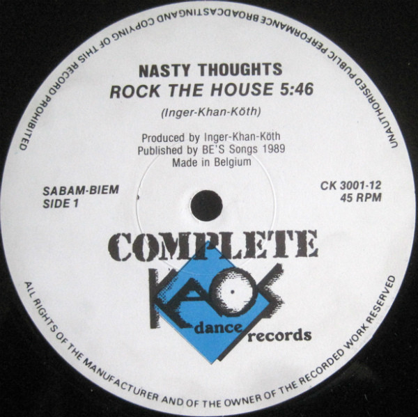 Nasty Thoughts - Rock The House | Complete Kaos (CK 3001) - 3 Nasty Thoughts - Rock The House | Complete Kaos (CK 3001) - 3