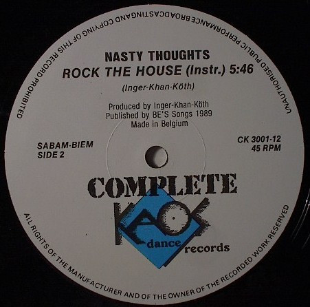 Nasty Thoughts - Rock The House | Complete Kaos (CK 3001) - 4 Nasty Thoughts - Rock The House | Complete Kaos (CK 3001) - 4