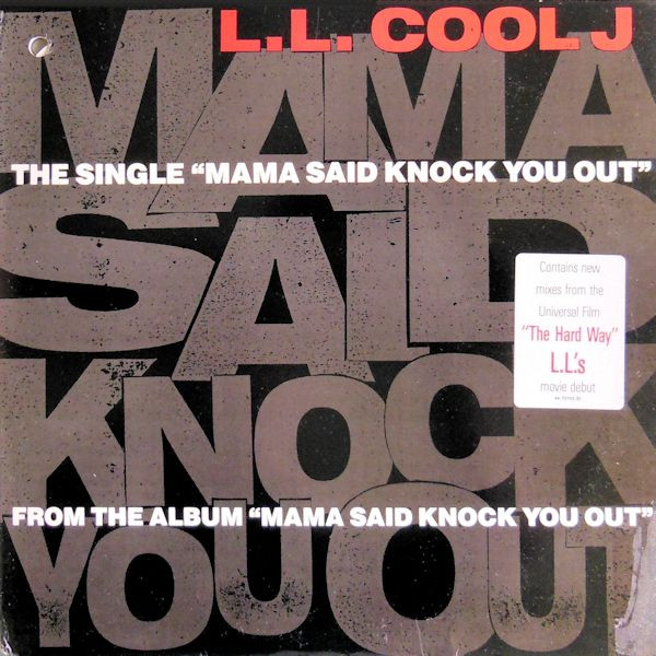 LL Cool J - Mama Said Knock You Out | Def Jam Recordings (44 73703)