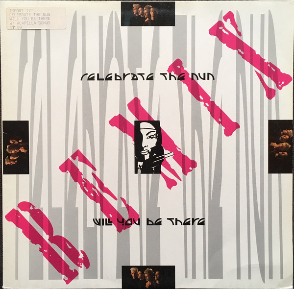 Celebrate The Nun - Will You Be There (Remix) | Westside Music (1C 060-2 03568 6)