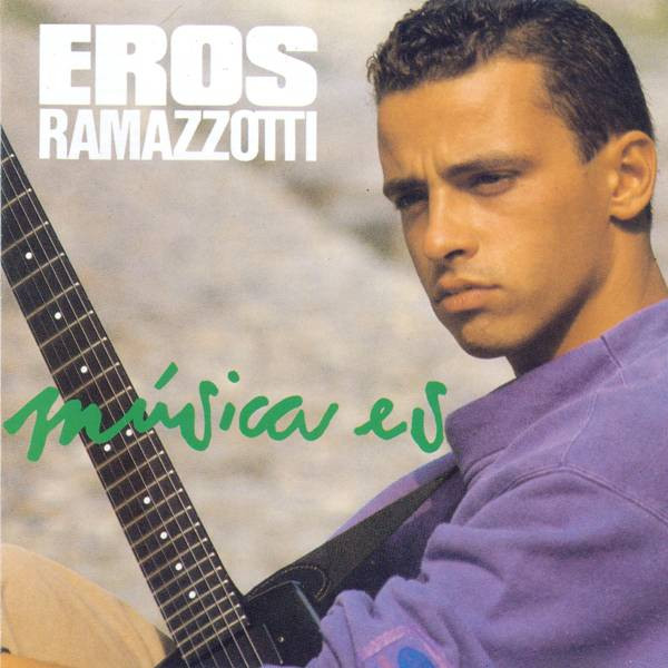 Eros Ramazzotti - Música Es | Hispavox (072-7913811)