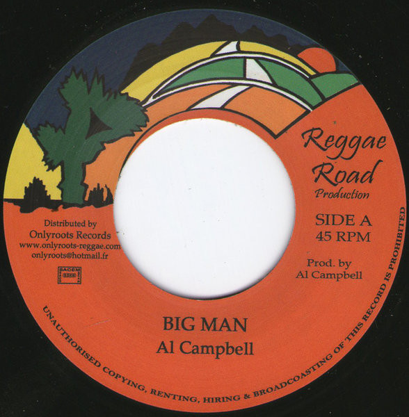 Al Campbell - Big Man | Reggae Road Production (none)