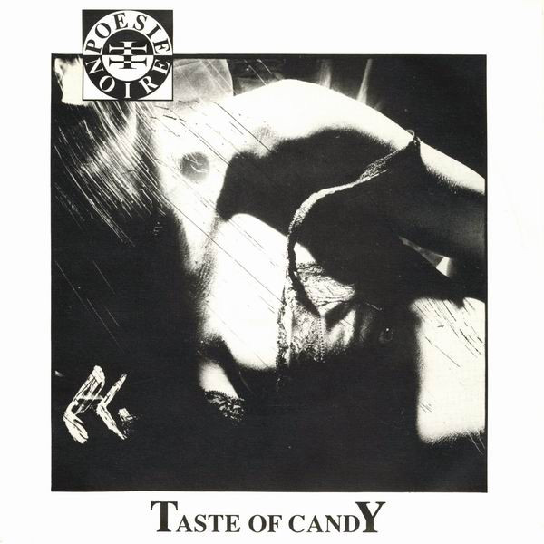 Poésie Noire - Taste Of Candy | Antler-Subway (AS 5005) - main
