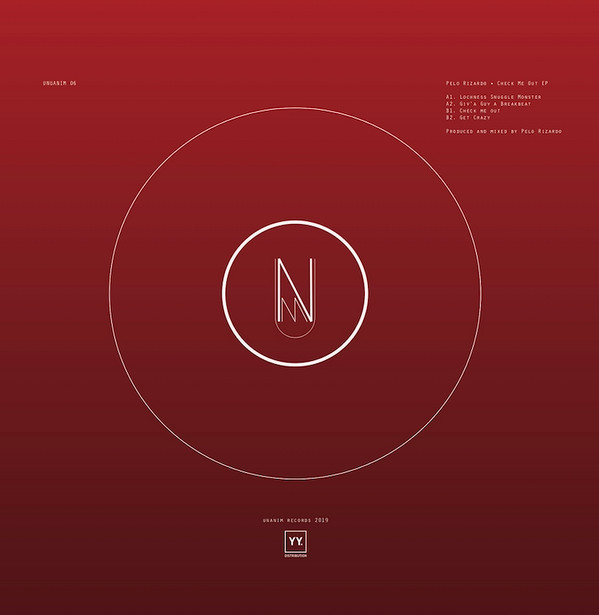 Pelo Rizardo - Check Me Out Ep | Unanim Records (UNN06)