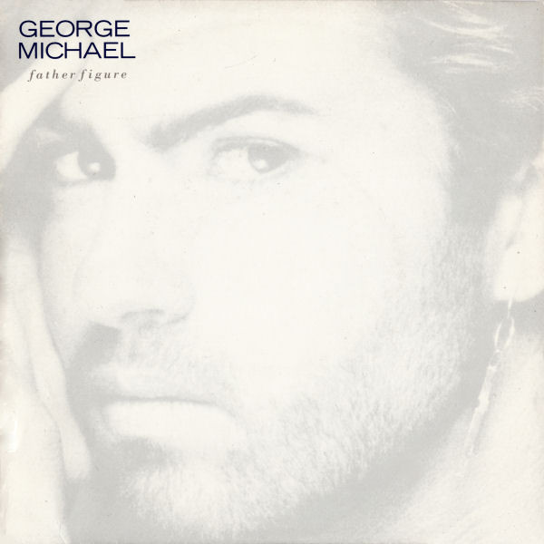 George Michael - Father Figure | Epic (EPC 651321 7) - main