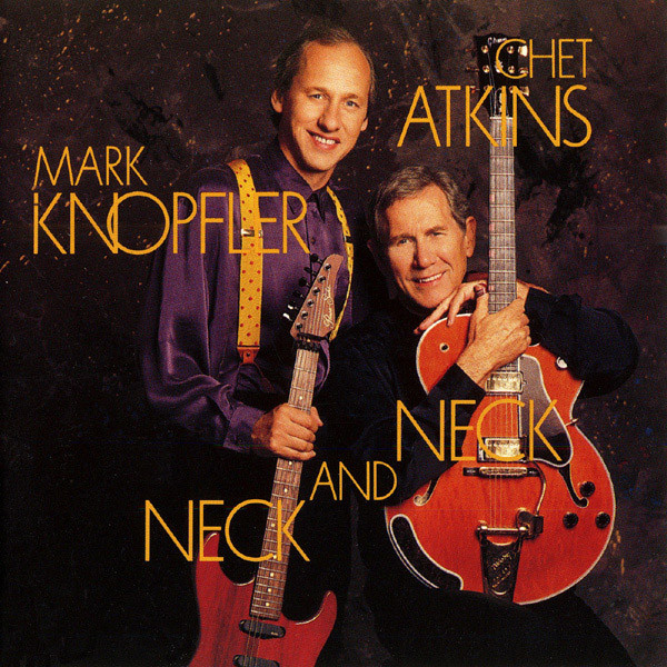Chet Atkins And Mark Knopfler - Neck And Neck | Columbia (467435 2) - main