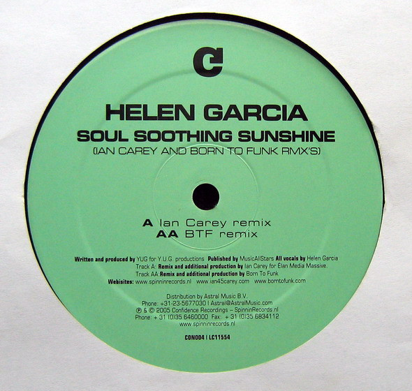 Helen Garcia - Soul Soothing Sunshine (Ian Carey And Born To Funk RMX's) | Confidence Recordings (CON004) - 4 Helen Garcia - Soul Soothing Sunshine (Ian Carey And Born To Funk RMX's) | Confidence Recordings (CON004) - 4