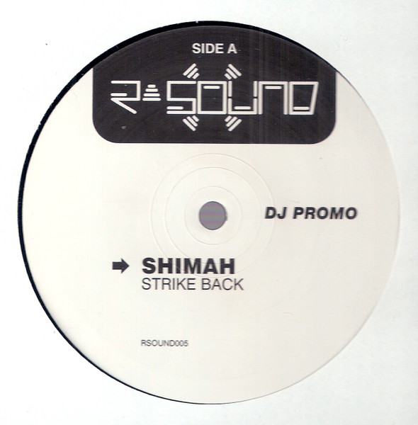 Shimah - Strike Back / Raw Deal | R-Sound (RSOUND005) - main