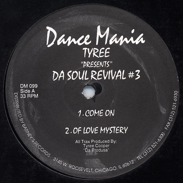 Tyree Cooper - Da Soul Revival #3 | Dance Mania (DM 099) - main Tyree Cooper - Da Soul Revival #3 | Dance Mania (DM 099) - main