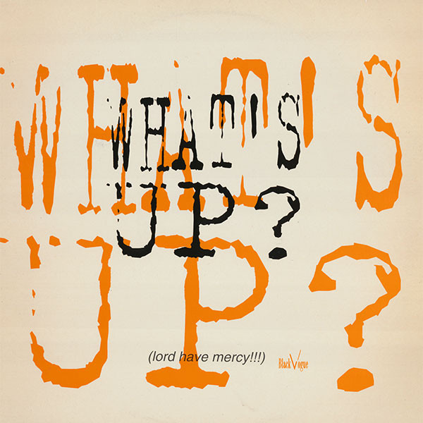 What's Up? - Summer Nights (Lord Have Mercy!!!) | Boy Records (BOY-403)