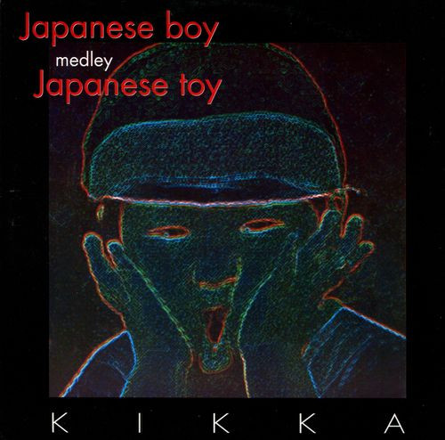 Kikka - Japanese Boy Medley Japanese Toy | 21st Century Records (CNT 21-52)