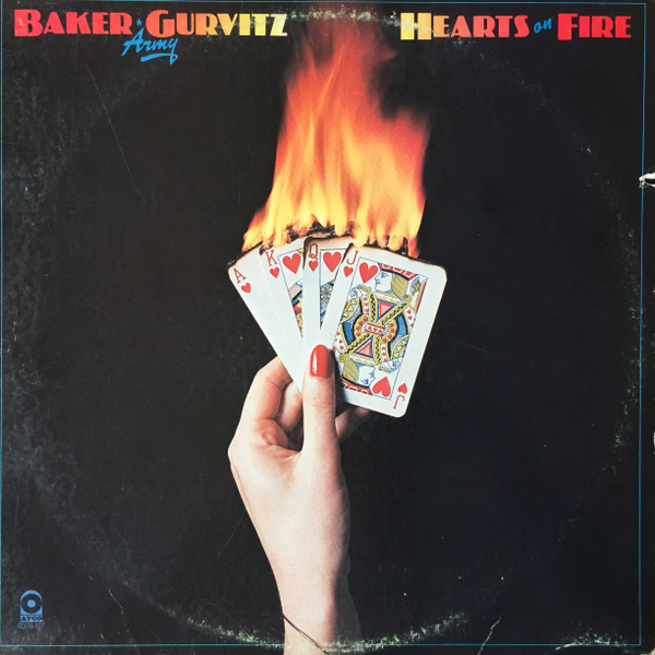 Baker Gurvitz Army - Hearts On Fire | ATCO Records (SD 36-137) - main