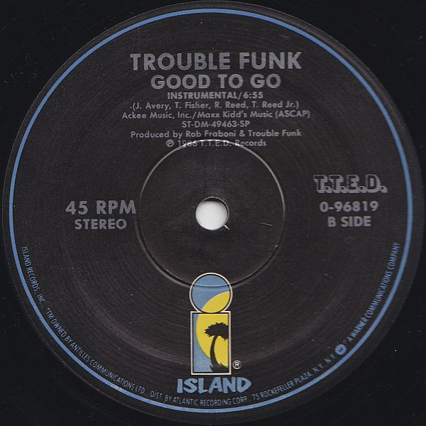 Trouble Funk - Good To Go | Island Records (0-96819) - 3
