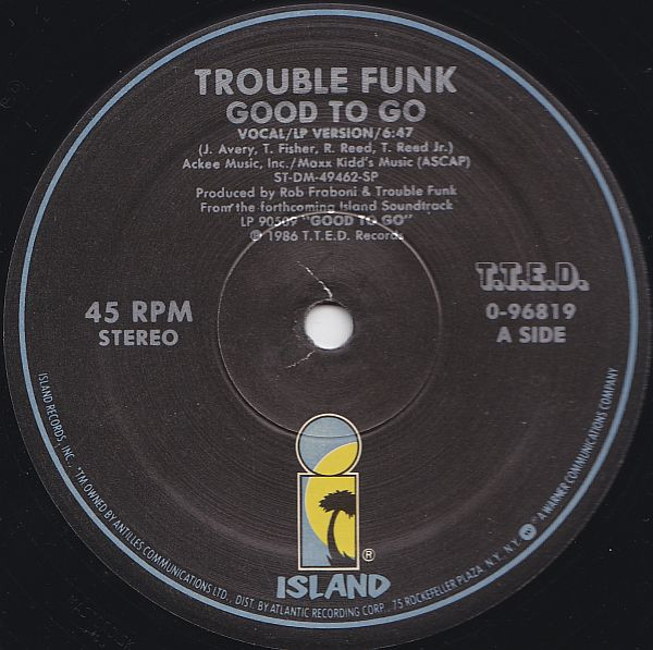 Trouble Funk - Good To Go | Island Records (0-96819) - 2