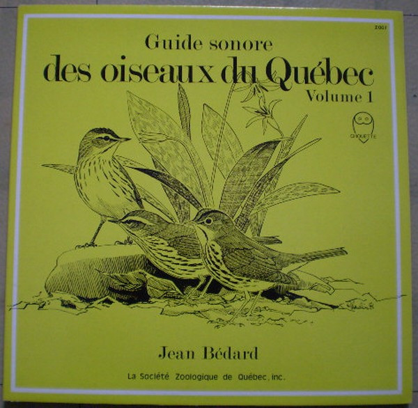 Jean Bédard - Guide Sonore Des Oiseaux Du Québec Volume 1 | Chouette (ZOO.1)