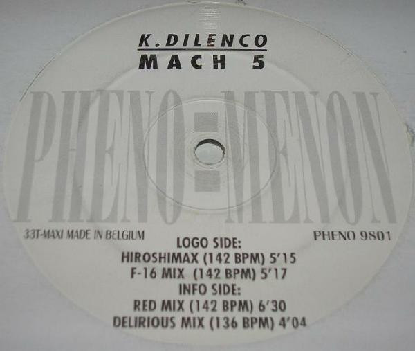 K. Dilenco - Mach 5 | Phenomenon (PHENO 9801) - 2 K. Dilenco - Mach 5 | Phenomenon (PHENO 9801) - 2