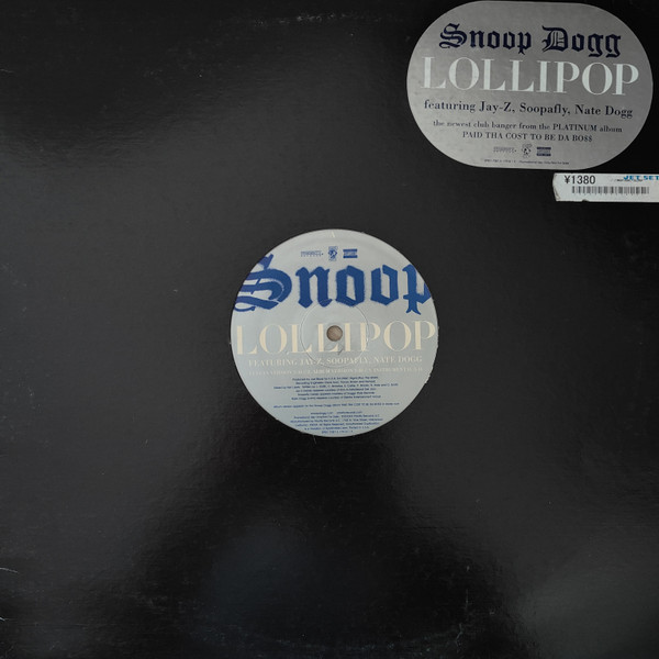 Snoop Dogg - Lollipop / The One And Only / You Got What I Want | Priority Records (SPRO 7087 6 17914 1 9) - main Snoop Dogg - Lollipop / The One And Only / You Got What I Want | Priority Records (SPRO 7087 6 17914 1 9) - main