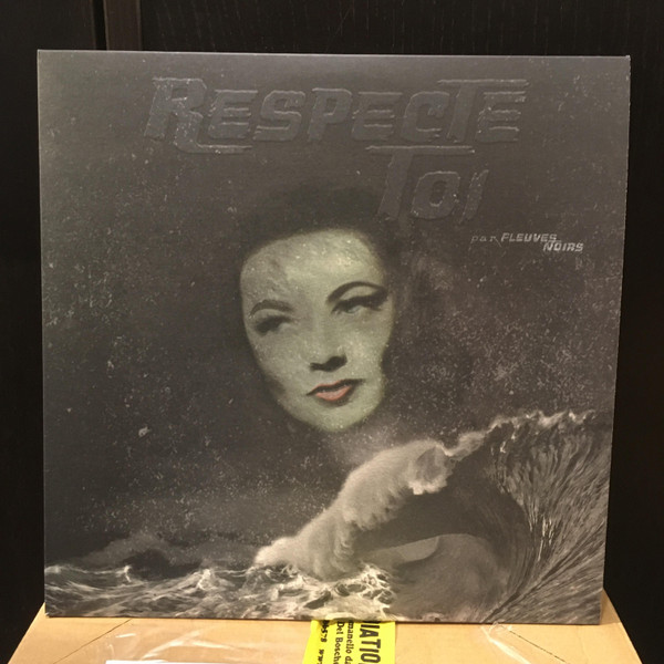 Fleuves Noirs - Respecte-Toi | Les Disques De La Face Cachée (LDDLFC056) - 2 Fleuves Noirs - Respecte-Toi | Les Disques De La Face Cachée (LDDLFC056) - 2