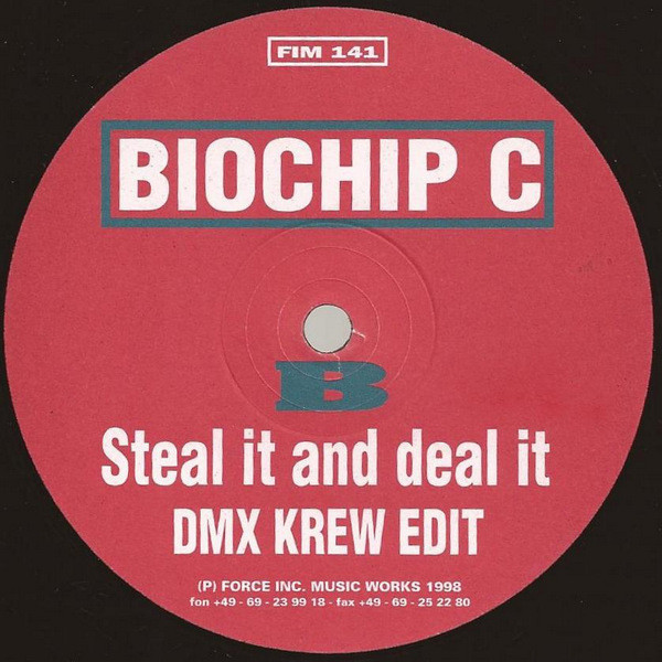 Biochip C. - Steal It And Deal It | Force Inc. Music Works (FIM 141) - 2